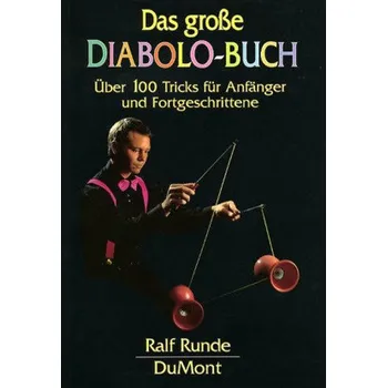Das große Diabolo-Buch - Runde, Ralf