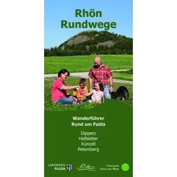 Cestování Rhön Rundweg Wanderführer Rund um Fulda