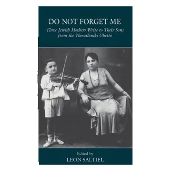Cestování Do Not Forget Me [EN] (2023, Brožovaná, Berghahn Books)