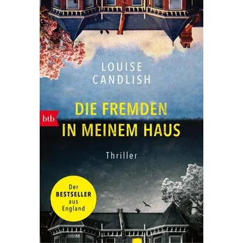 Die Fremden in meinem Haus - Candlish, Louise