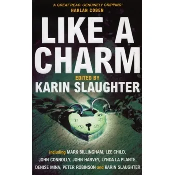 Like A Charm - Karin Slaughter [EN] (2004, Brožovaná, Cornerstone)