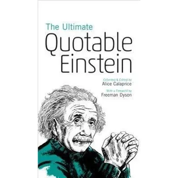The Ultimate Quotable Einstein - Albert Einstein