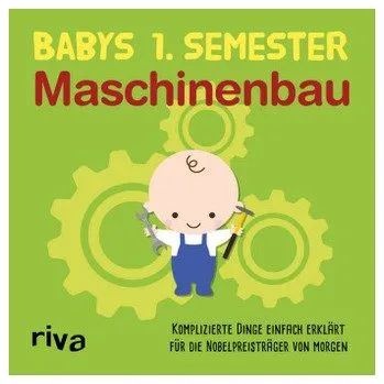 Komiks pro dospělé Babys erstes Semester - Maschinenbau