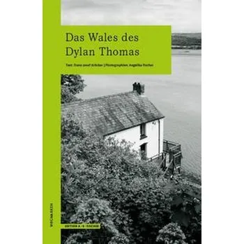 Literární cestopis Das Wales des Dylan Thomas - Krücker, Franz-Josef