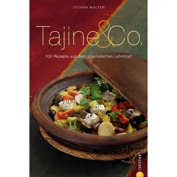 Tajine & Co. - Walter, Jochen