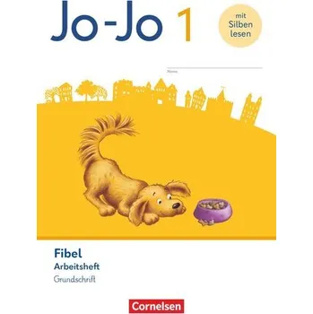 Cizí jazyk Jo-Jo Fibel - Arbeitsheft in Grundschrift - Mit Lauttabelle und Lernspurenheft