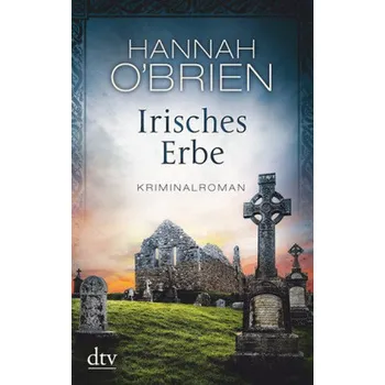 Irisches Erbe - O'Brien, Hannah