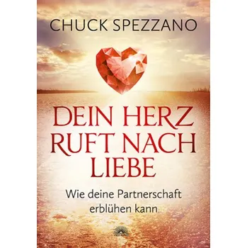Dein Herz ruft nach Liebe - Spezzano, Chuck