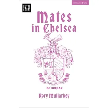 Umění Mates in Chelsea - Mullarkey, Rory