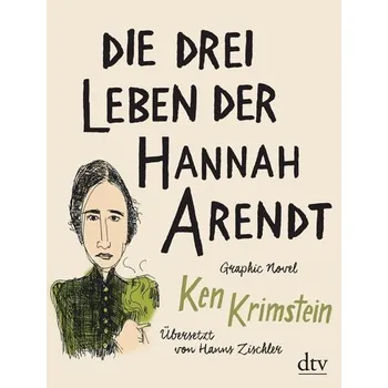 Komiks pro dospělé Die drei Leben der Hannah Arendt - Krimstein, Ken