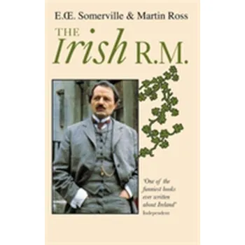 Cestování The Irish R M - Somerville, E.OE.; Ross, Martin