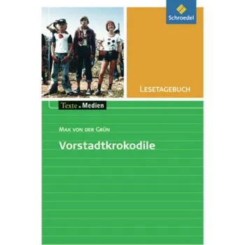 Cizí jazyk Lesetagebuch zu Max von der Grün: Die Vorstadtkrokodile - Berens, Hedi