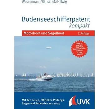 Bodenseeschifferpatent kompakt - Wassermann, Matthias [DE] (2023, Firma, Uvk Verlag)