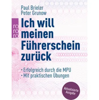 Ich will meinen Führerschein zurück - Brieler, Paul