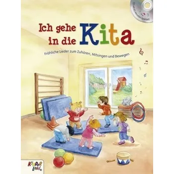 Ich gehe in die Kita, m. 1 Audio-CD