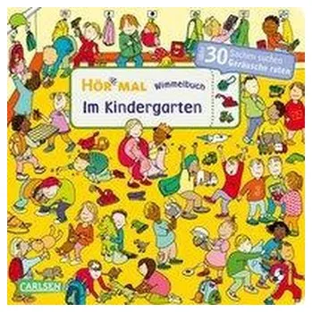 První čtění Hör mal: Wimmelbuch: Im Kindergarten Soundbuch ab 30 Monaten - Hofmann, Julia