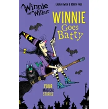 Cizí jazyk Winnie and Wilbur: Winnie Goes Batty - Owen, Laura