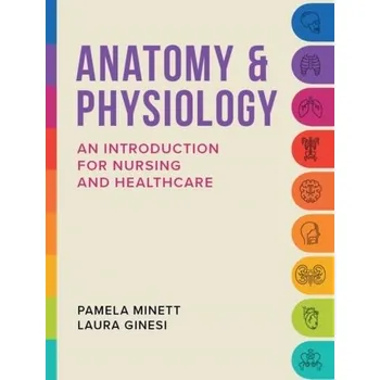 Anatomy & Physiology - Minett, Pamela