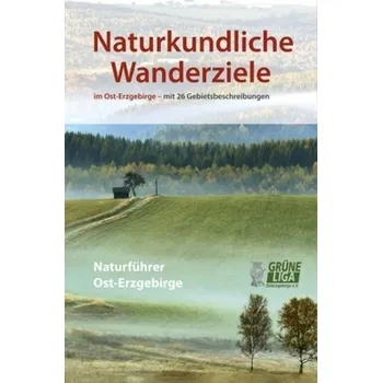 Encyklopedie Naturkundliche Wanderziele - Weber, Jens