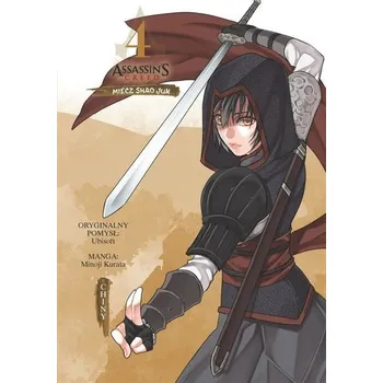 Assassin's Creed. Miecz Shao Jun T.4 Chiny - Kurata, Minoji