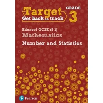 Cizí jazyk Target Grade 3 Edexcel GCSE (9-1) Mathematics Number and Statistics Workbook - Oliver, Diane