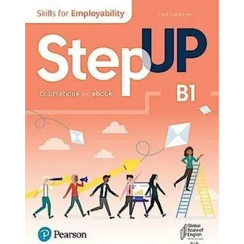 Učebnice Step Up, Skills for Employability Self-Study with print and eBook B1