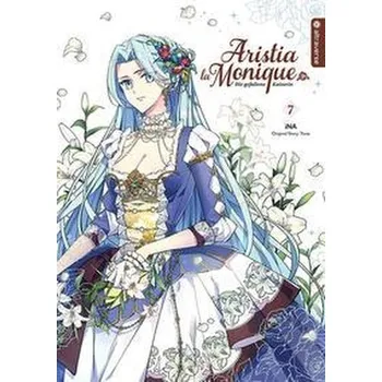Komiks pro dospělé Aristia la Monique - Die gefallene Kaiserin 07 - Ina Bär