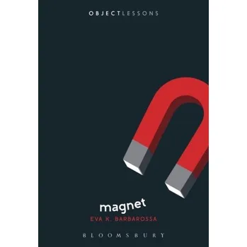 Magnet - Barbarossa, Eva (Independent Scholar, Independent Scholar, USA)