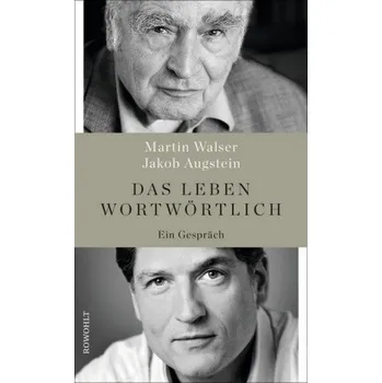Das Leben wortwörtlich - Walser, Martin