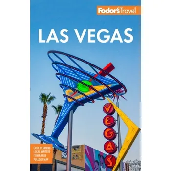 Cestování Fodor's Las Vegas - Fodor's Travel Guides [EN] (2023, Taschenbuch, Random House USA Inc)