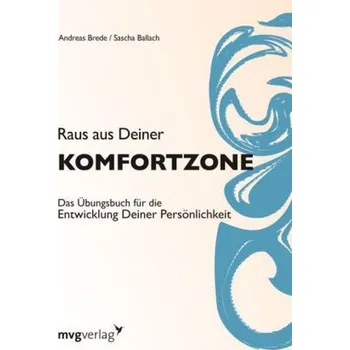 Raus aus Deiner Komfortzone - Brede, Andreas