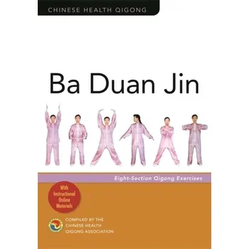 Ba Duan Jin - The Chinese Health Qigong Association
