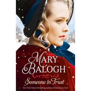 Beletrie pro dospělé Someone to Trust - Mary Balogh