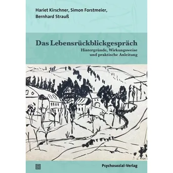 Das Lebensrückblickgespräch - Kirschner, Hariet