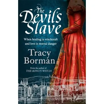 The Devil's Slave - Borman, Tracy [EN] (2020, Brožovaná / brožovaná, Hodder & Stoughton)