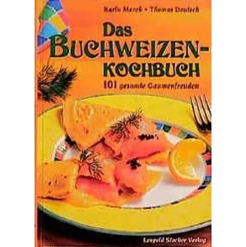Das Buchweizenkochbuch - Marek, Karin