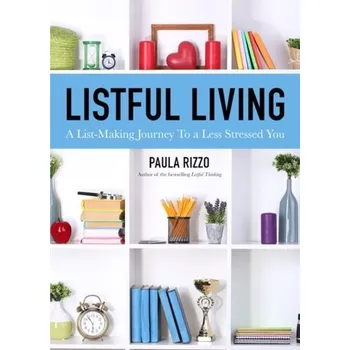Listful Living - Rizzo, Paula