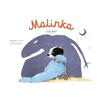 Malinka się boi T.2 - Luciani, Brigitte