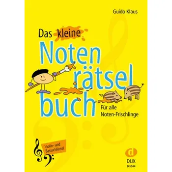 Das kleine Notenrätselbuch, Violin- und Bassschlüssel - Klaus, Guido