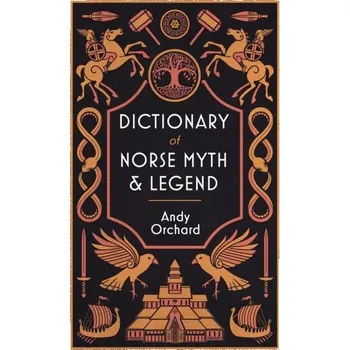 Cestování Dictionary of Norse Myth & Legend - Orchard, Andrew