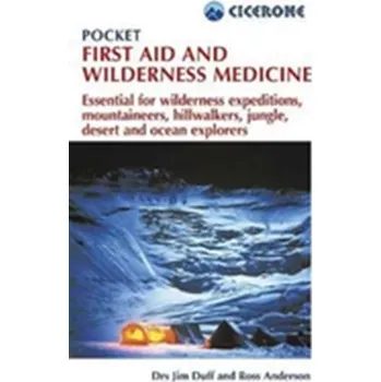 Pocket First Aid and Wilderness Medicine - Duffy, Jim