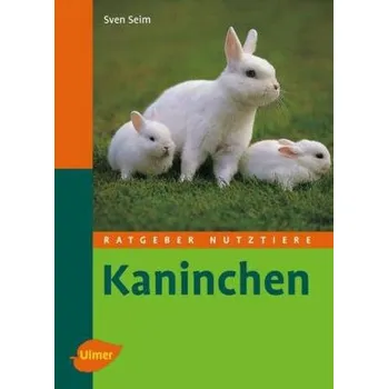 Kaninchen - Seim, Sven