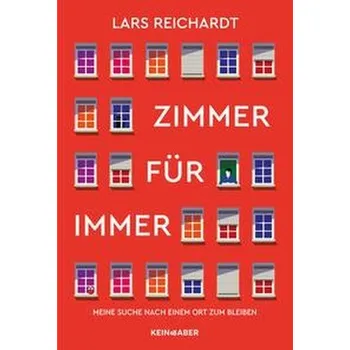 Zimmer für immer - Reichardt, Lars