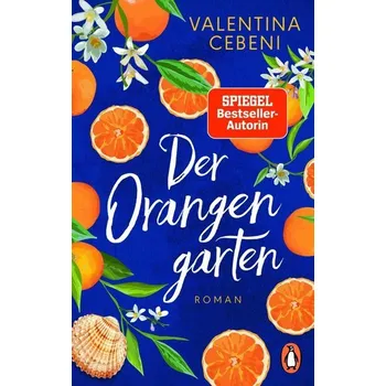 Der Orangengarten - Cebeni, Valentina