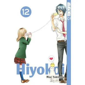 Hiyokoi. Bd.12 - Yukimaru, Moe
