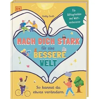 První čtění Mach dich stark für eine bessere Welt - Swift, Keilly