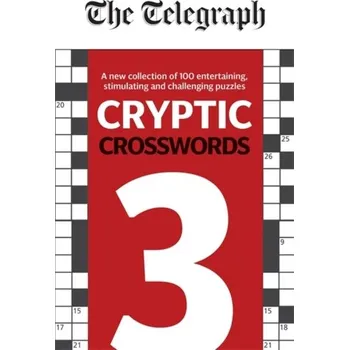 The Telegraph Cryptic Crosswords 3 - The Telegraph
