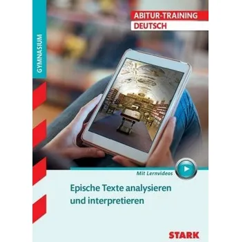 Epische Texte analysieren und interpretieren, mit Lernvideos - Winkler, Werner