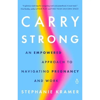 Carry Strong - Kramer, Stephanie