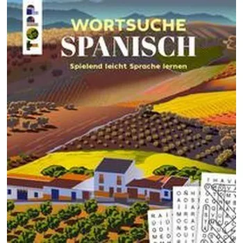Wortsuche Spanisch - Spielend leicht Sprache lernen - Saunders, Eric